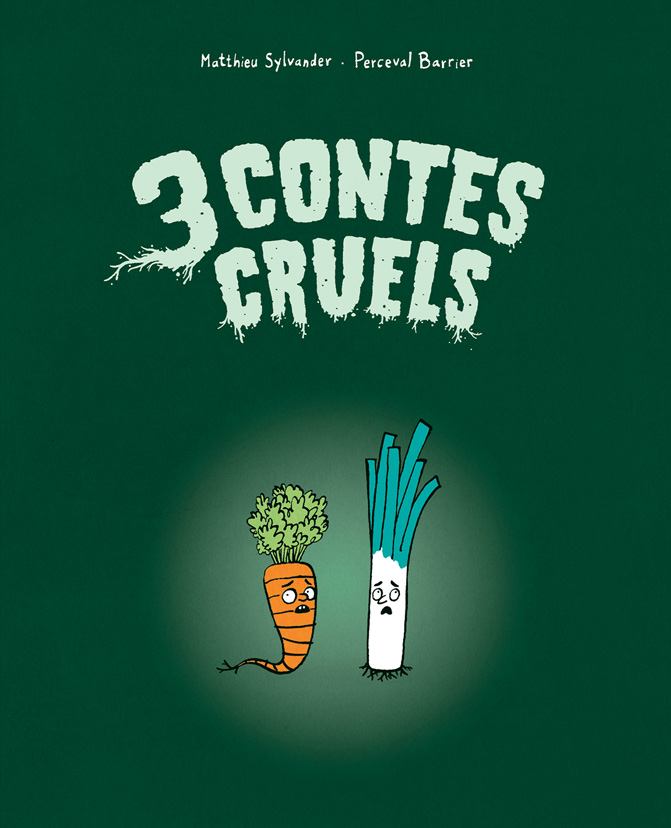 3cc_Couv 3 contes cruels - Perceval Barrier - Couverture