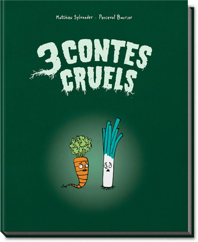 3 contes cruels - Perceval Barrier - couverture